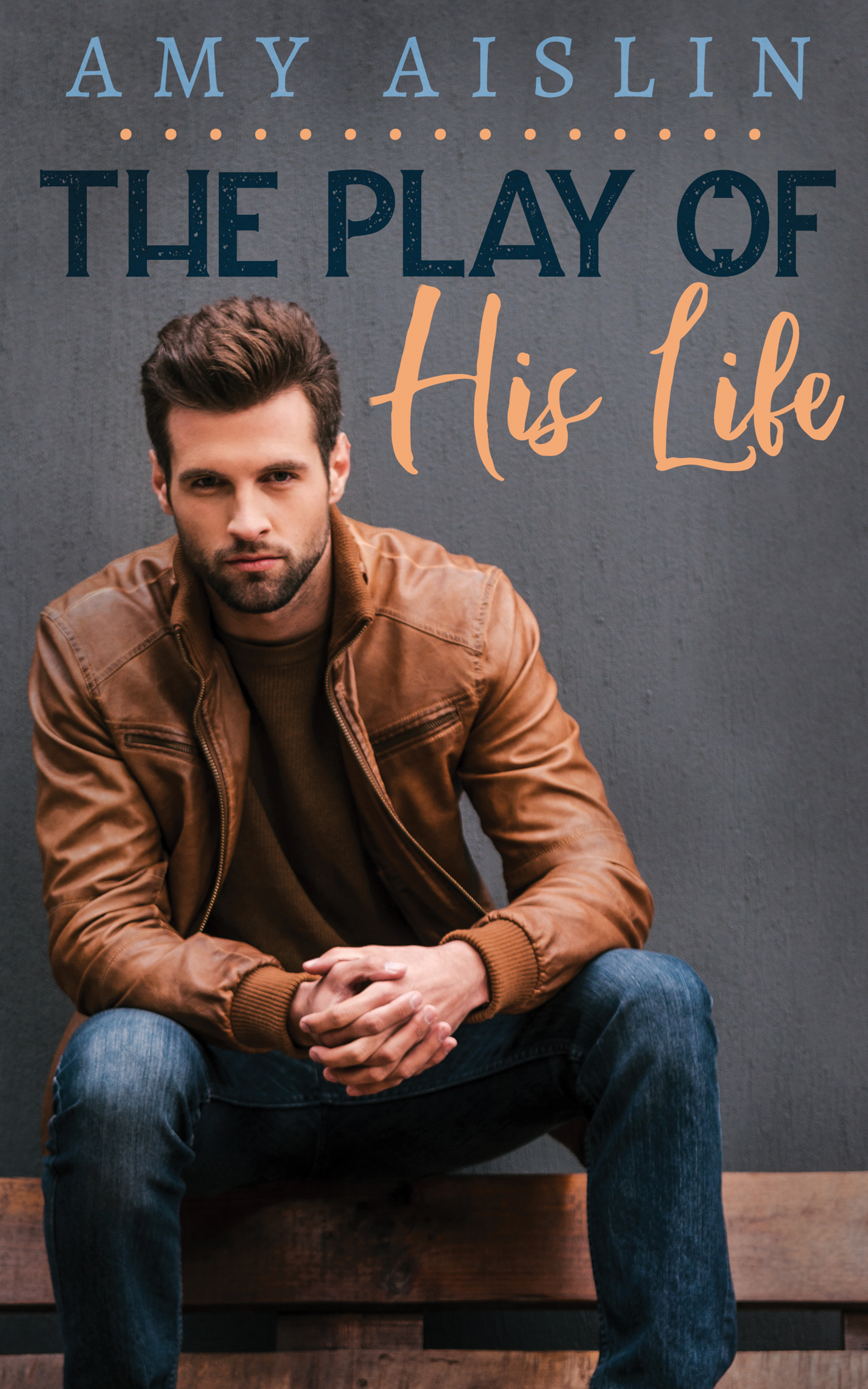 The Play of His Life book cover