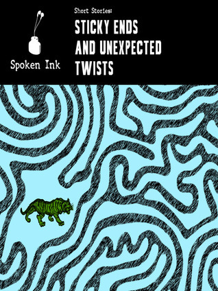 Sticky Ends and Unexpected Twists book cover