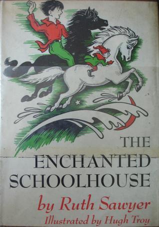 The Enchanted Schoolhouse book cover