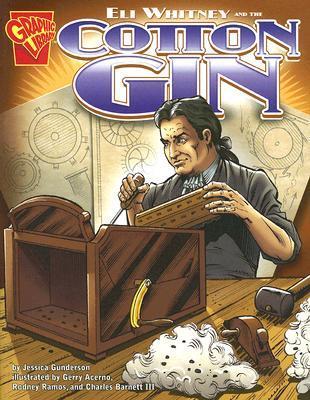 Eli Whitney and the Cotton Gin book cover