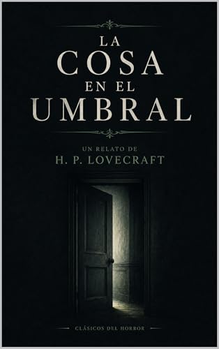 La Cosa en el Umbral book cover
