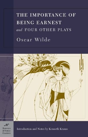 The Importance of Being Earnest and Four Other Plays book cover