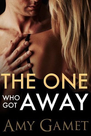 The One Who Got Away book cover