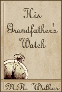 His Grandfather's Watch book cover