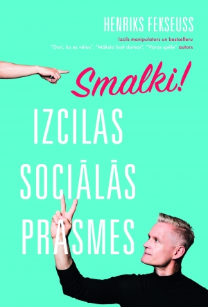Smalki! Izcilas sociālās prasmes book cover