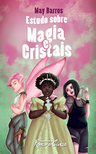 Estudo sobre Magia e Cristais book cover