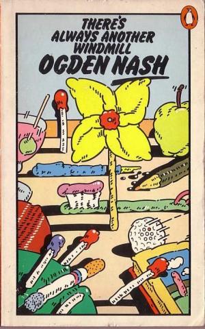 There's Always Another Windmill by Ogden Nash book cover
