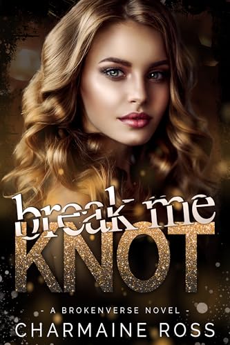 Break Me Knot book cover