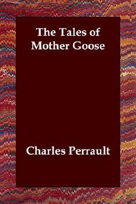 The Tales of Mother Goose book cover