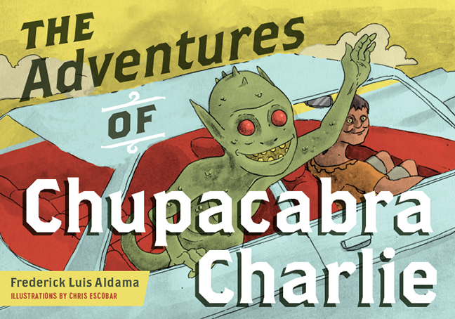 The Adventures of Chupacabra Charlie book cover