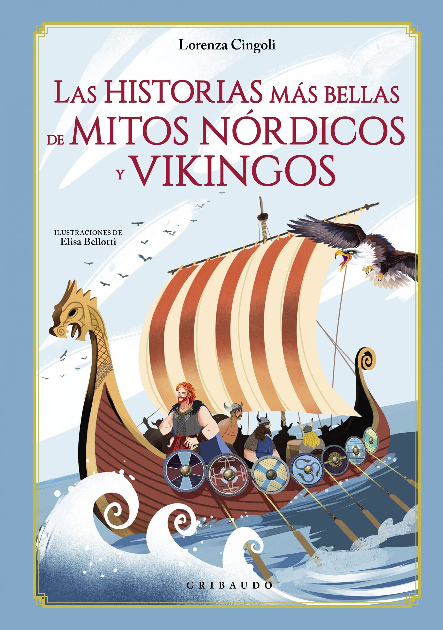 Las historias más bellas de mitos nórdicos y vikingos book cover