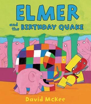 Elmer and the Birthday Quake book cover