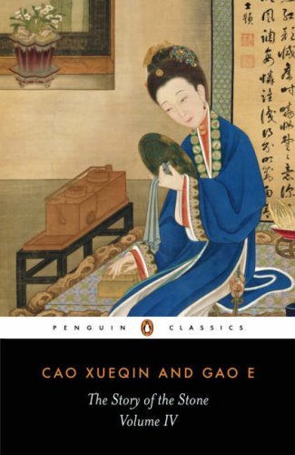 The Story of the Stone, or The Dream of the Red Chamber, Vol. 4 book cover