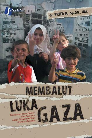 Membalut Luka Gaza book cover