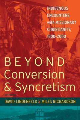 Beyond Conversion and Syncretism book cover