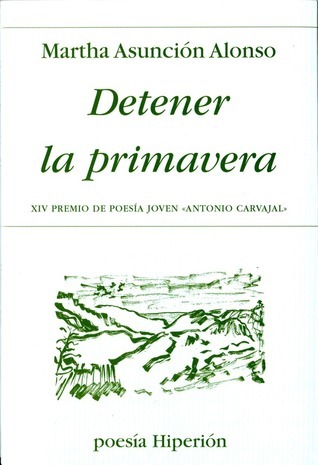 Detener la primavera book cover