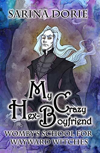 My Crazy Hex-Boyfriend book cover