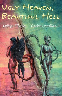 Ugly Heaven, Beautiful Hell book cover