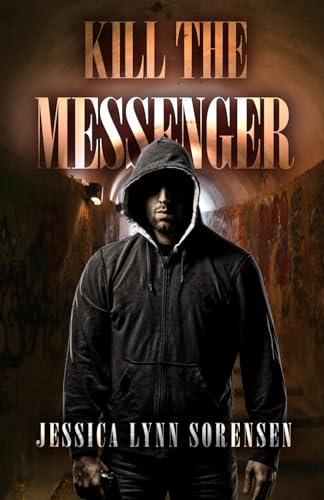 Kill The Messenger book cover