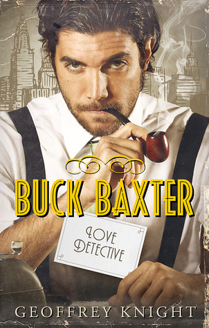 The Buck Baxter Mysteries book cover 1