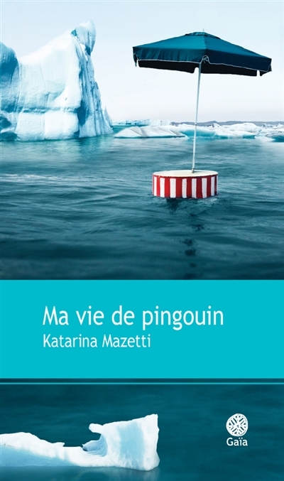 Ma vie de pingouin book cover