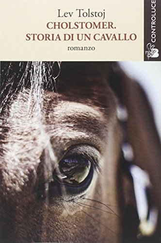 Cholstomer. Storia di un cavallo book cover