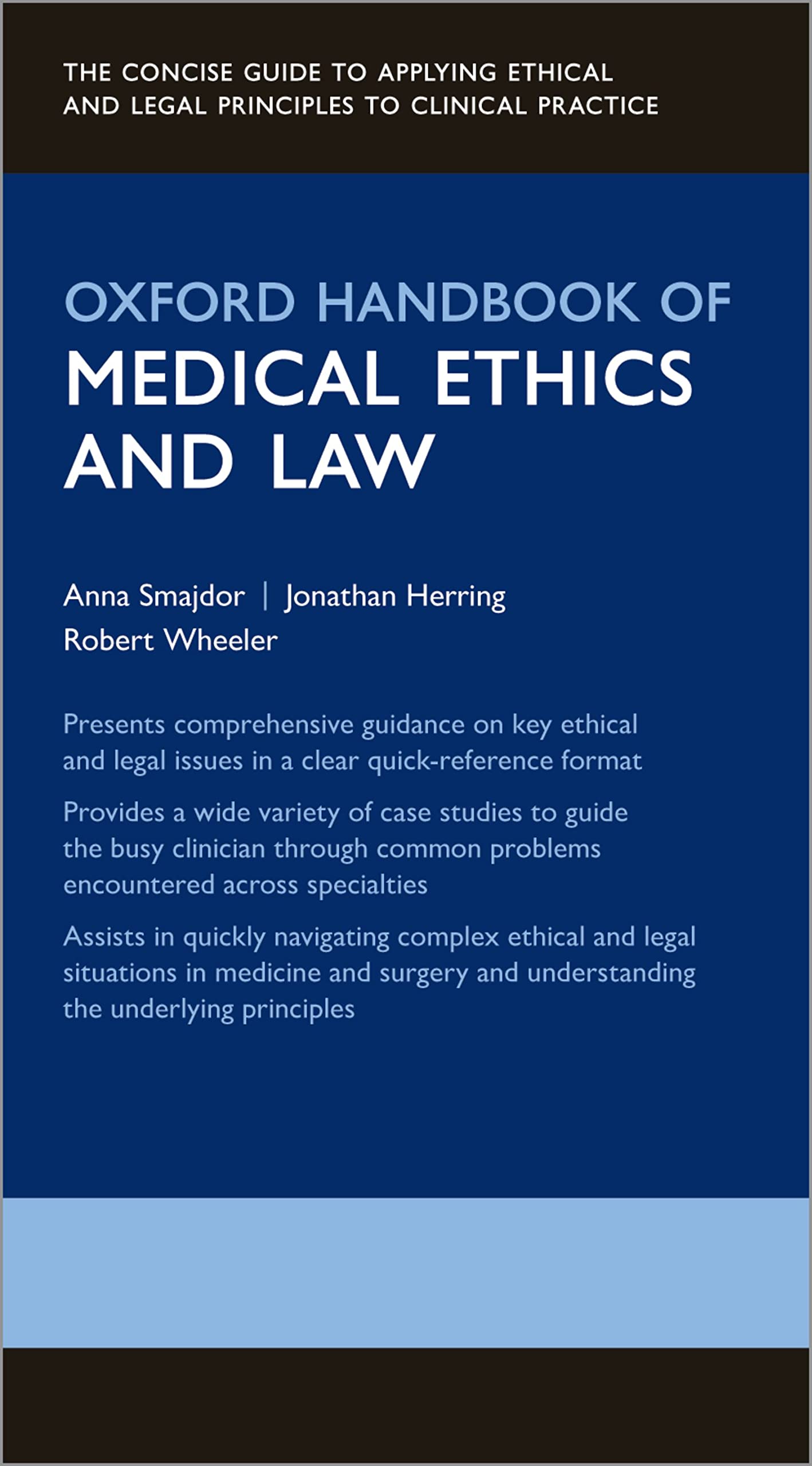 Oxford Handbook of Medical Ethics and Law book cover