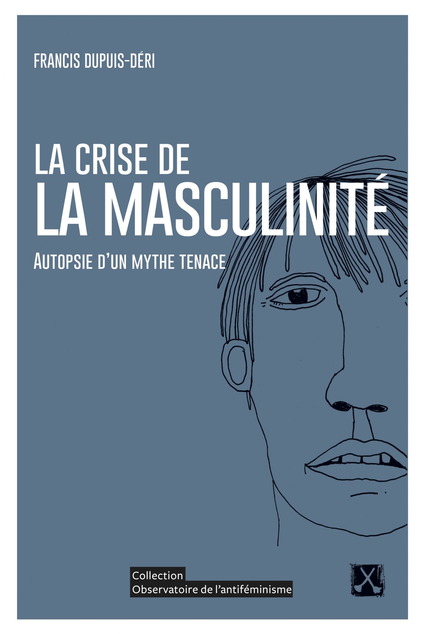 La crise de la masculinité book cover