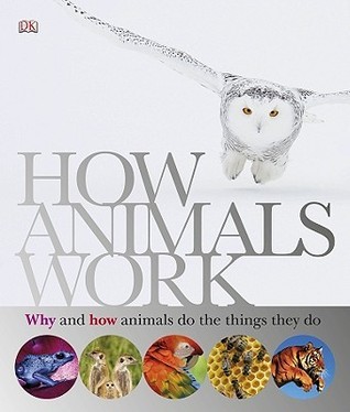 How Animals Work book cover