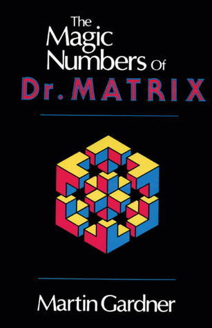 The Magic Numbers of Dr. Matrix book cover