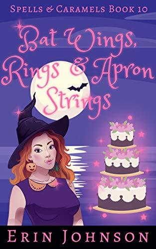 Bat Wings, Rings & Apron Strings book cover