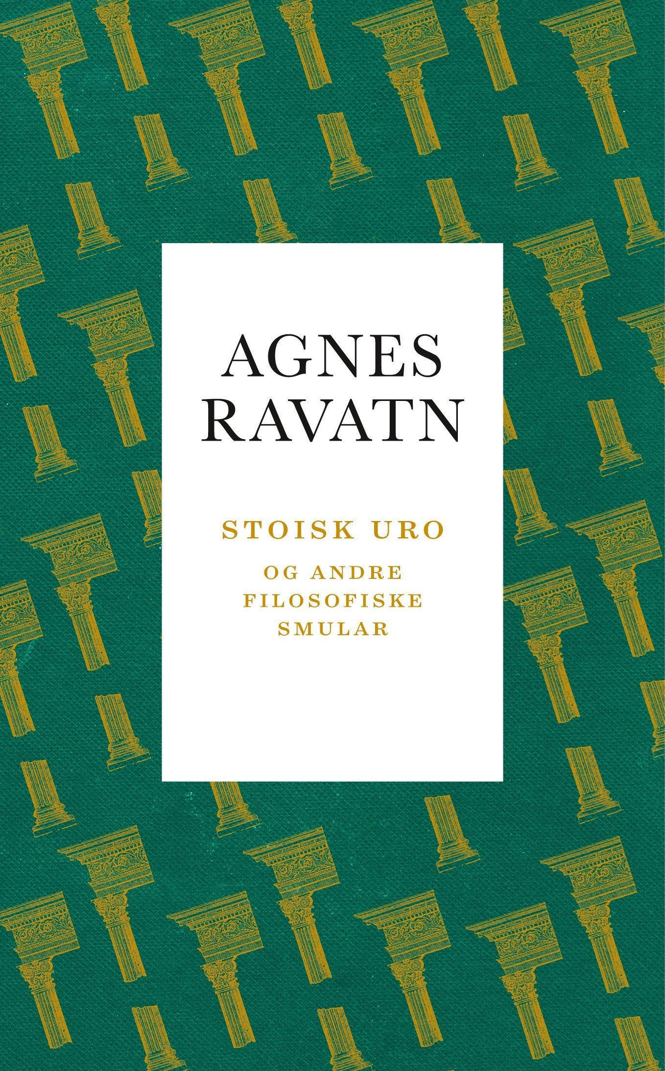Stoisk uro og andre filosofiske smular book cover