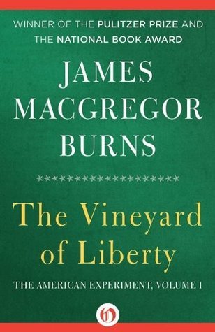 The Vineyard of Liberty, 1787-1863 book cover