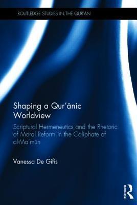 Shaping a Qur'anic Worldview book cover