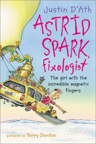 Astrid Spark, Fixologist book cover