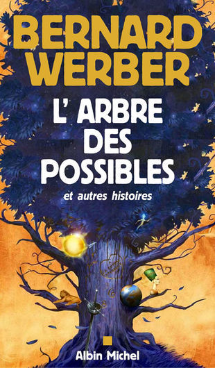 L'Arbre des possibles et autres histoires book cover