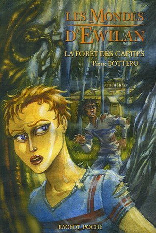 Les Mondes d'Ewilan book cover 3