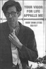 Your Vigor for Life Appalls Me book cover