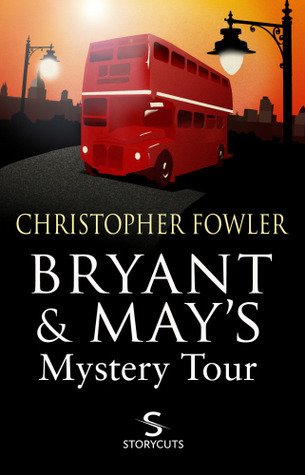 Bryant & May's Mystery Tour book cover
