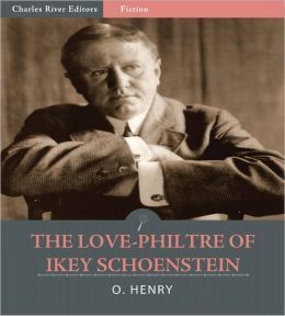 The Love-Philtre of Ikey Schoenstein book cover