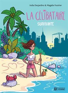 La Célibataire survivante book cover