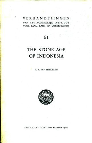 The Stone Age of Indonesia book cover