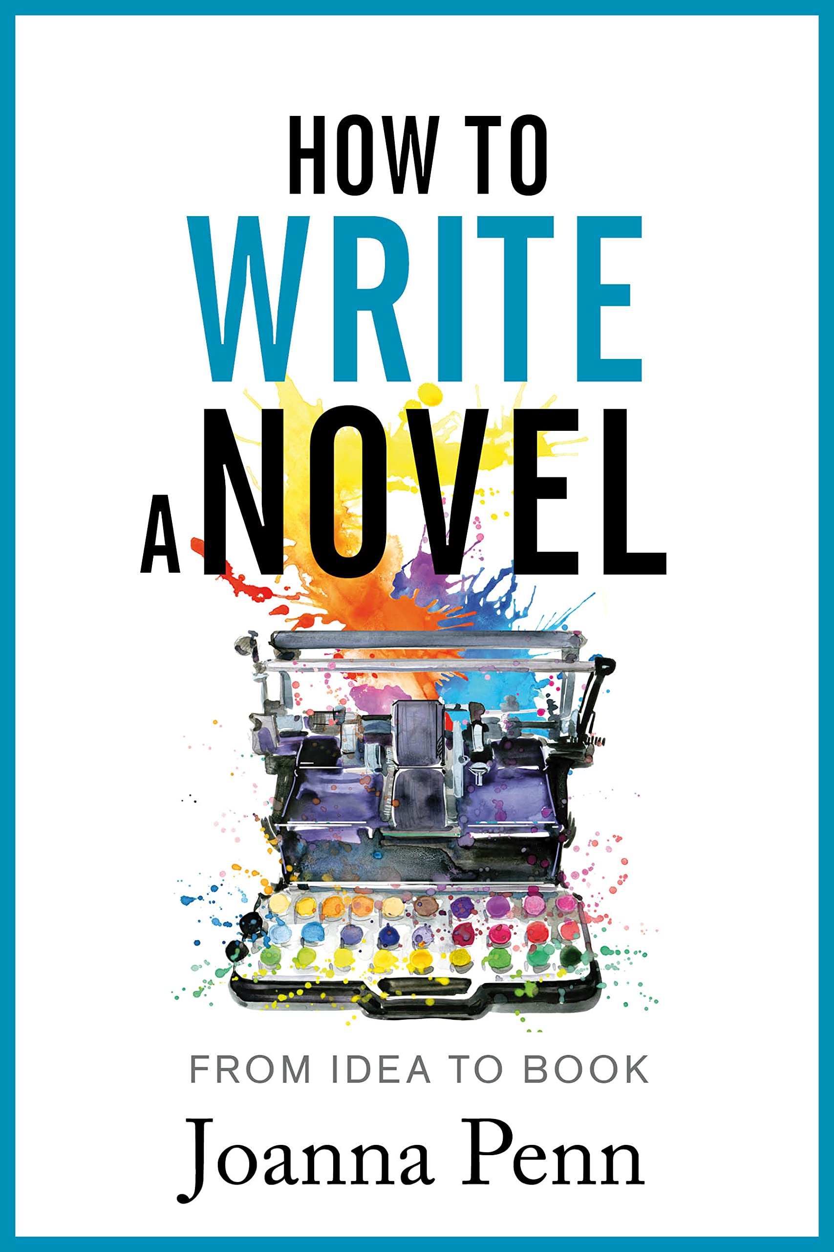 How To Write A Novel book cover