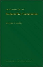 Group Selection in Predator-Prey Communities book cover
