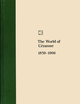 The World of Cezanne book cover