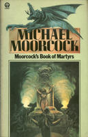 Moorcock's Book of Martyrs book cover