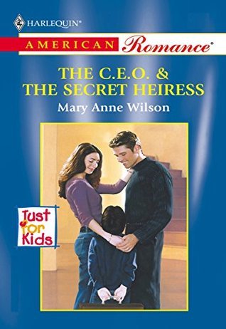 The C.E.O. & the Secret Heiress book cover