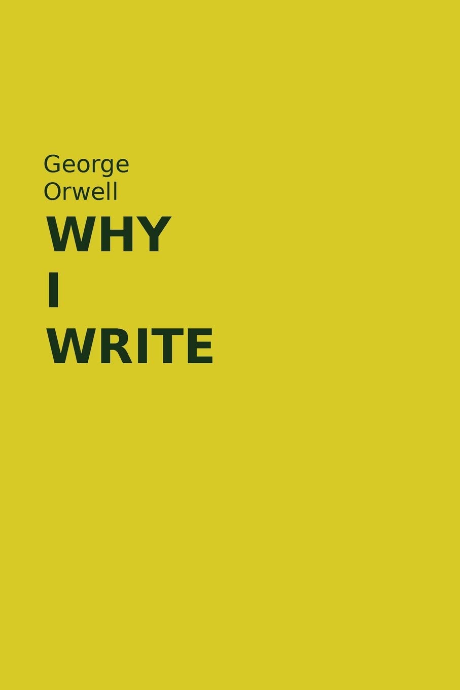 Why I Write by George Orwell book cover