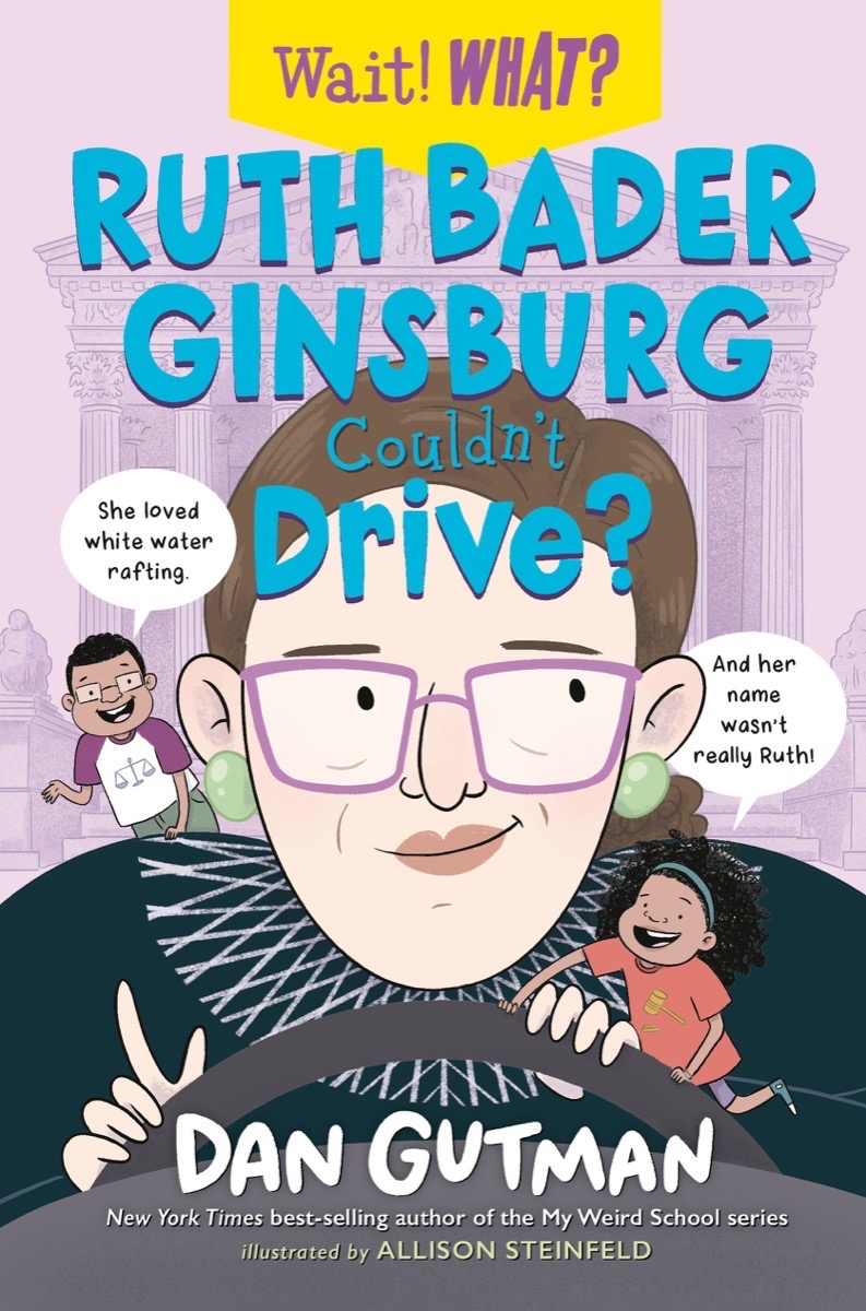 Ruth Bader Ginsburg Couldn't Drive? book cover