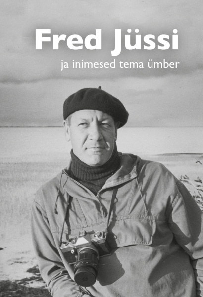Fred Jüssi ja inimesed tema ümber book cover